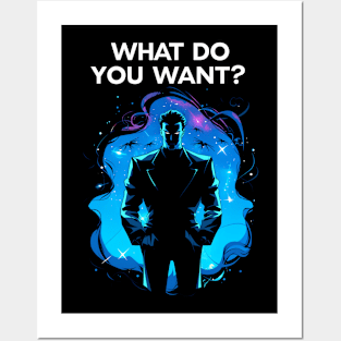 What Do You Want - Man Among Shadows - Sci-Fi Posters and Art